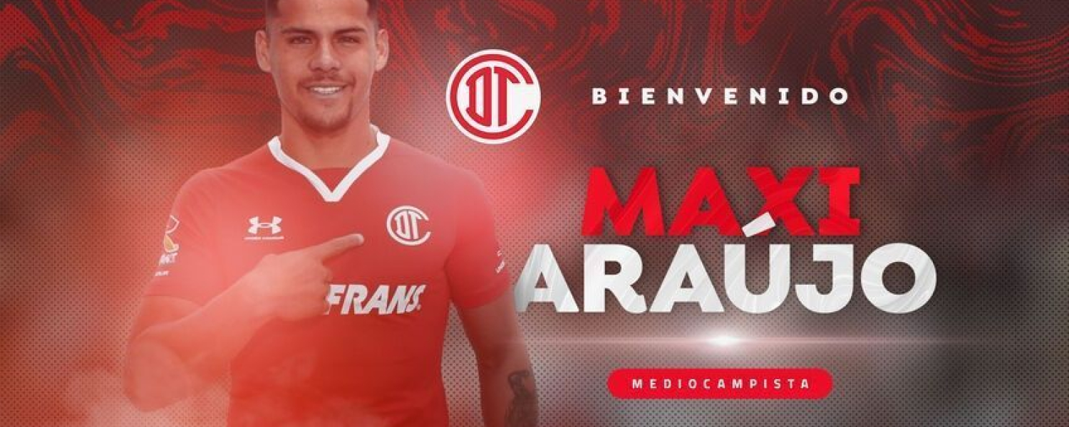 Maxi Araújo es nuevo refuerzo de los diablos rojos del Toluca
