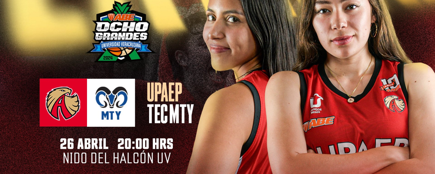 UPAEP vs Tec de Monterrey en la final UV 2024