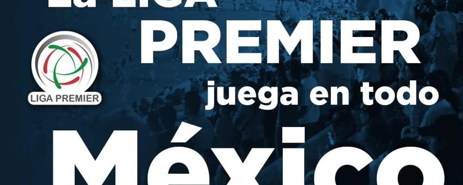 La Liga Premier de México